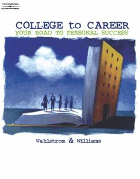 Paperback College to Career: Your Road to Personal Success Book