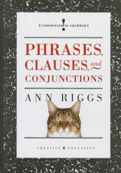 Library Binding Phrases, Clauses, and Conjunctions Book