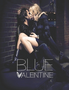 Paperback Blue Valentine: screenplay Book