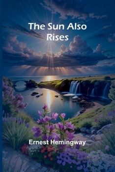 Paperback The Sun Also Rises Book