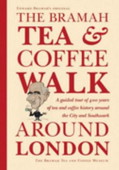 Hardcover The Bramah Tea and Coffee Walk Around London Book