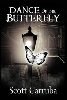 Dance of the Butterfly - Book #1 of the Butterfly