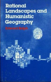 Hardcover Rational Landscapes and Humanistic Geography Book