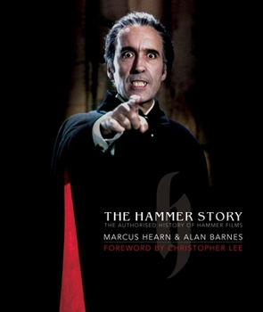 Hardcover The Hammer Story: The Authorised History of Hammer Films Book