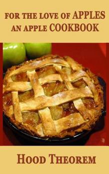 Paperback For the Love of Apples: An Apple Cookbook Book