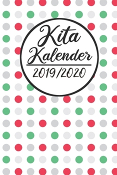 Kita Kalender 2019 / 2020: Erzieherplaner 2019 2020 | Terminkalender A5, Kindergarten & Kita Planer, Kalender (German Edition)