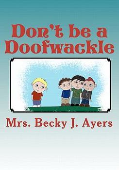 Paperback Don't be a Doofwackle Book