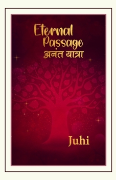 Paperback Eternal Passage - अनंत यात्रा [Hindi] Book