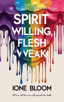 Paperback Spirit Willing, Flesh Weak Book