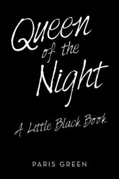 Paperback Queen of the Night: A Little Black Book