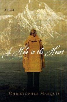 Hardcover A Hole in the Heart Book