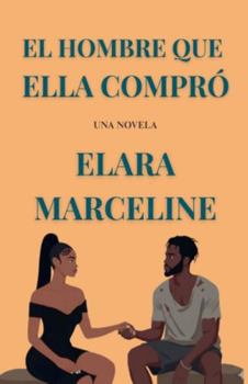 Paperback El Hombre que Ella Compró [Spanish] Book
