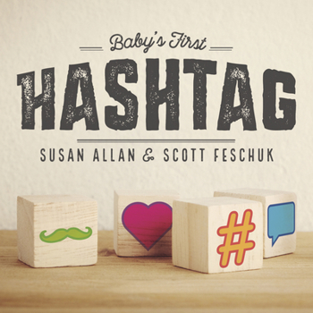 Hardcover Baby's First Hashtag Book