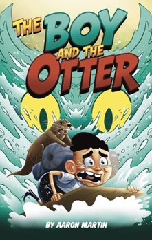 Paperback The Boy and the Otter Book