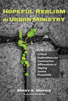 Paperback Hopeful Realism in Urban Ministry Book
