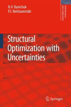 Hardcover Structural Optimization with Uncertainties Book