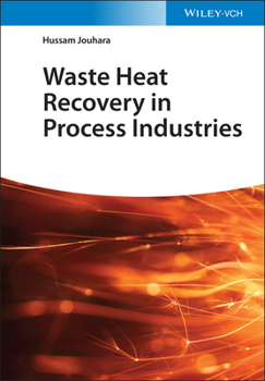 Hardcover Waste Heat Recovery in Process Industries Book