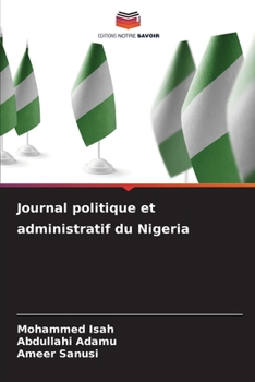 Journal politique et administratif du Nigeria (French Edition)