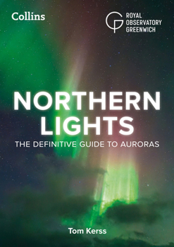 Paperback Northern Lights: The Definitive Guide to Auroras Book