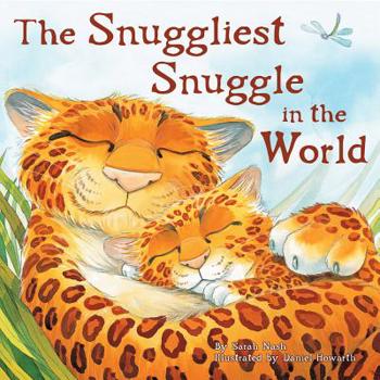 Board book The Snuggliest Snuggle in the World Book