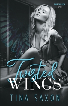 Paperback Twisted Wings: Twist of Fate Novel Book