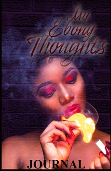 Paperback My Ebony Thoughts Book