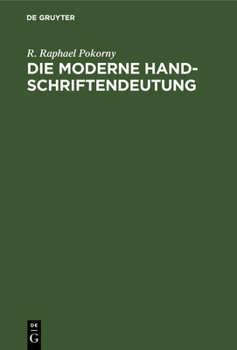Hardcover Die moderne Handschriftendeutung [German] Book
