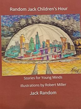 Paperback Random Jack Children's Hour: Stories for Young Minds Book