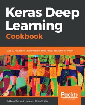 Paperback Keras Deep Learning Cookbook Book