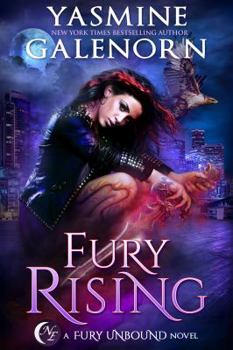 Fury Rising - Book #1 of the Fury Unbound