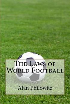 Paperback The Laws of World Football Book