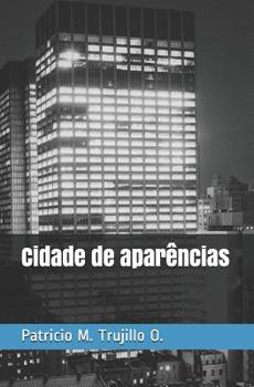 Paperback Cidade de aparências [Portuguese] Book