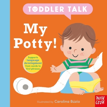 Paperback Toddler Talk: My Potty! Book
