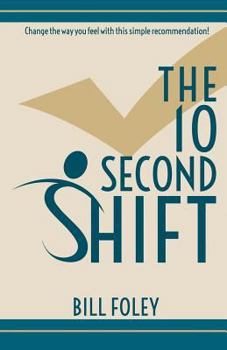 Paperback The 10 Second Shift Book