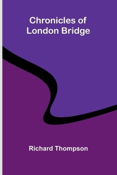 Paperback Chronicles of London Bridge Book