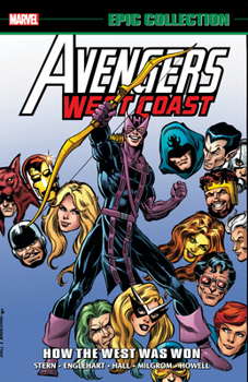Paperback Avengers West Coast Epic Collection: How the West Was Won Book