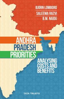 Paperback Andhra Pradesh Priorities: analysing costs and benefits Book