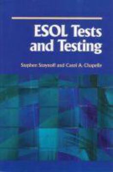 Paperback ESOL Tests and Testing: A Resource for Teachers and Administrators Book