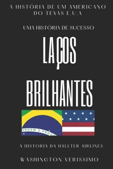 Paperback Laços Brilhantes: Uma história de sucesso [Portuguese] Book