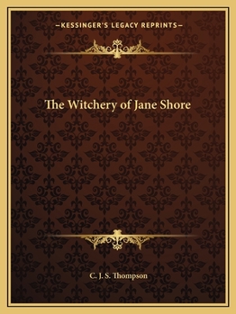 Paperback The Witchery of Jane Shore Book