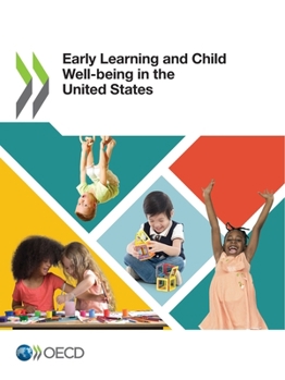 Paperback Early Learning and Child Well-being in the United States Book