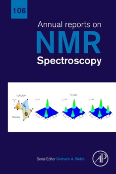 Hardcover Annual Reports on NMR Spectroscopy: Volume 106 Book