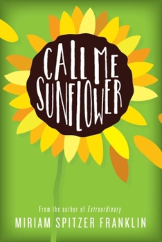 Paperback Call Me Sunflower Book