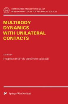 Paperback Multibody Dynamics with Unilateral Contacts Book