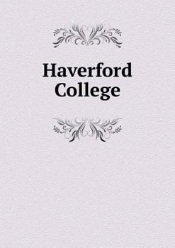 Paperback Haverford College Book