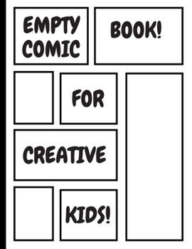 Paperback Empty Comic Book For Creative Kids: Sketchbook For Talented Kids, Variety Of Templates, Draw Your Own Comics Book