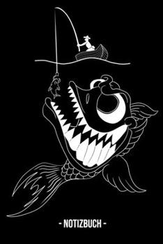 Notizbuch: A5 Notizblock To Do Tagebuch Notizzettel Wochenplaner Journal für Fischer, Fliegenfischer und Angler (German Edition)