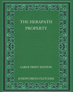 Paperback The Herapath Property - Large Print Edition Book