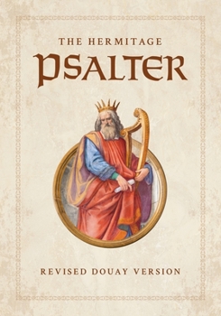 Paperback The Hermitage Psalter: Revised Douay Version Book