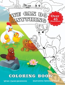 Hardcover We Can Do Anything - Coloring Book